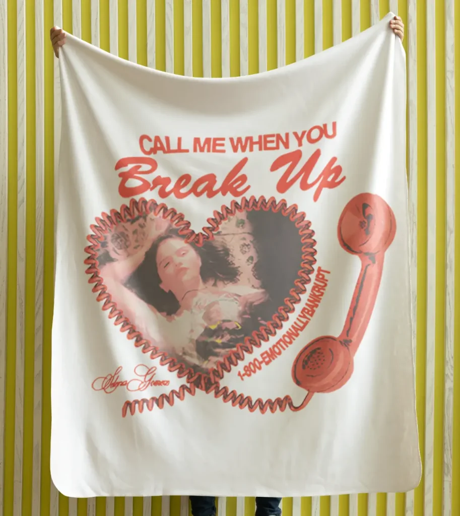 Selena Gomez call me when you break up Blanket