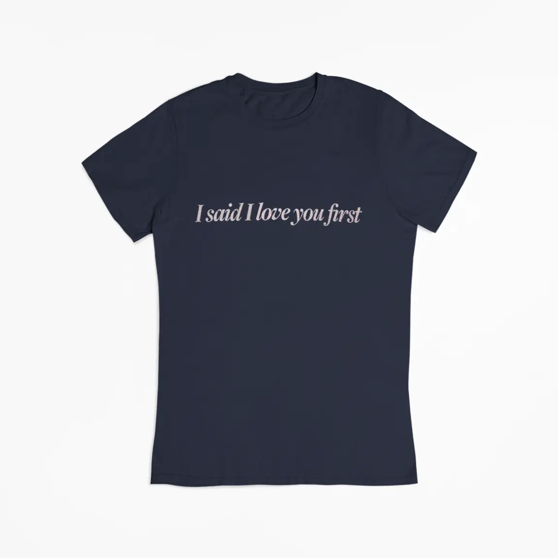 Selena Gomez I said I love you first T-Shirt